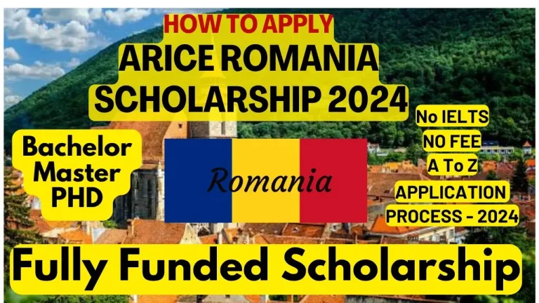 Romanian Government ARICE Scholarship 2024 | Apply Here