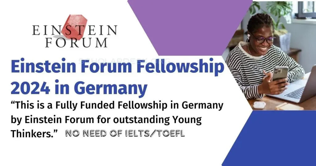 Einstein Forum Fellowship 2024 in Germany - Fully Funded