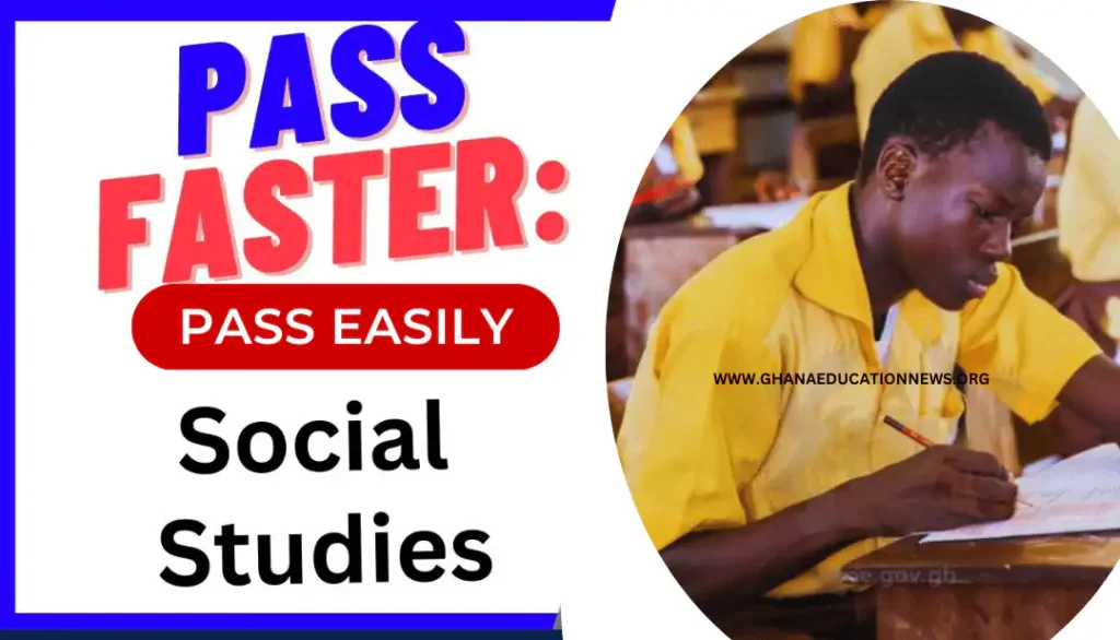 2026 BECE Social Studies Projected Topics 2026 BECE Social Studies Likely Questions 2025 BECE Social Studies Download 2024 BECE Social Studies Sample Questions and Answers