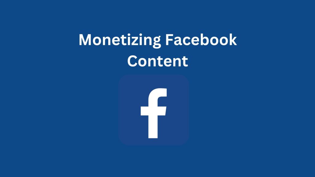 How to Register for Facebook Monetization in Ghana