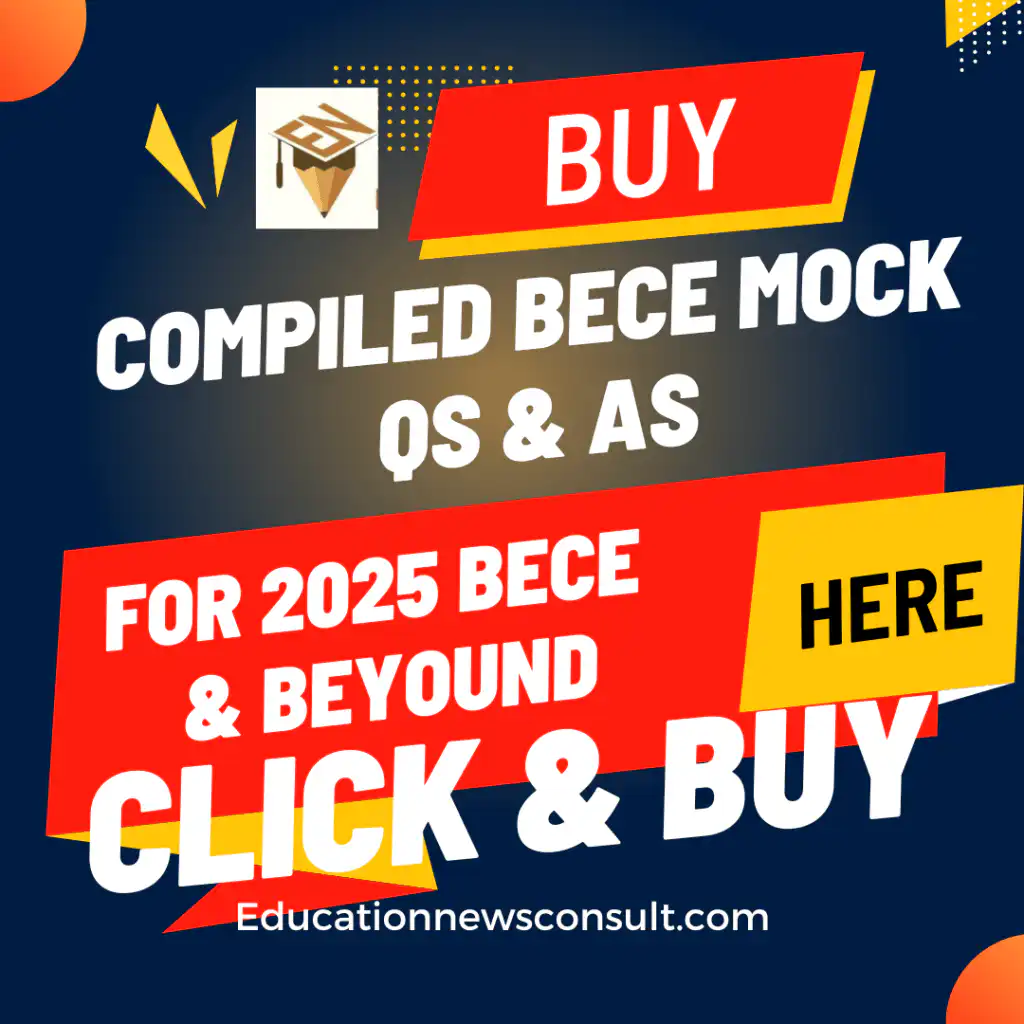 Buy BECE Mock Questions for 2025 BECE and Beyound