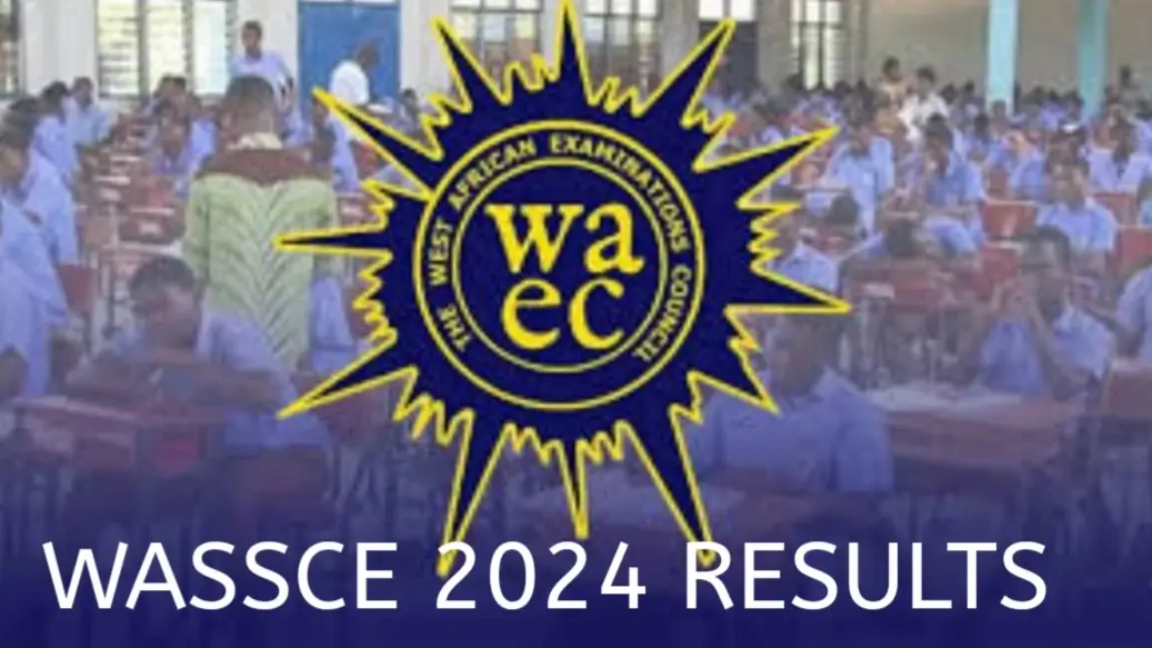 JUST IN: 2024 WASSCE Results Released; Check Results Here