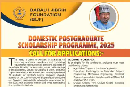 2025 Barau I Jibrin Foundation Domestic Postgraduate Scholarship for Nigerian Students Only