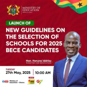 New 2025 BECE school selection guidelines to be released tomorrow