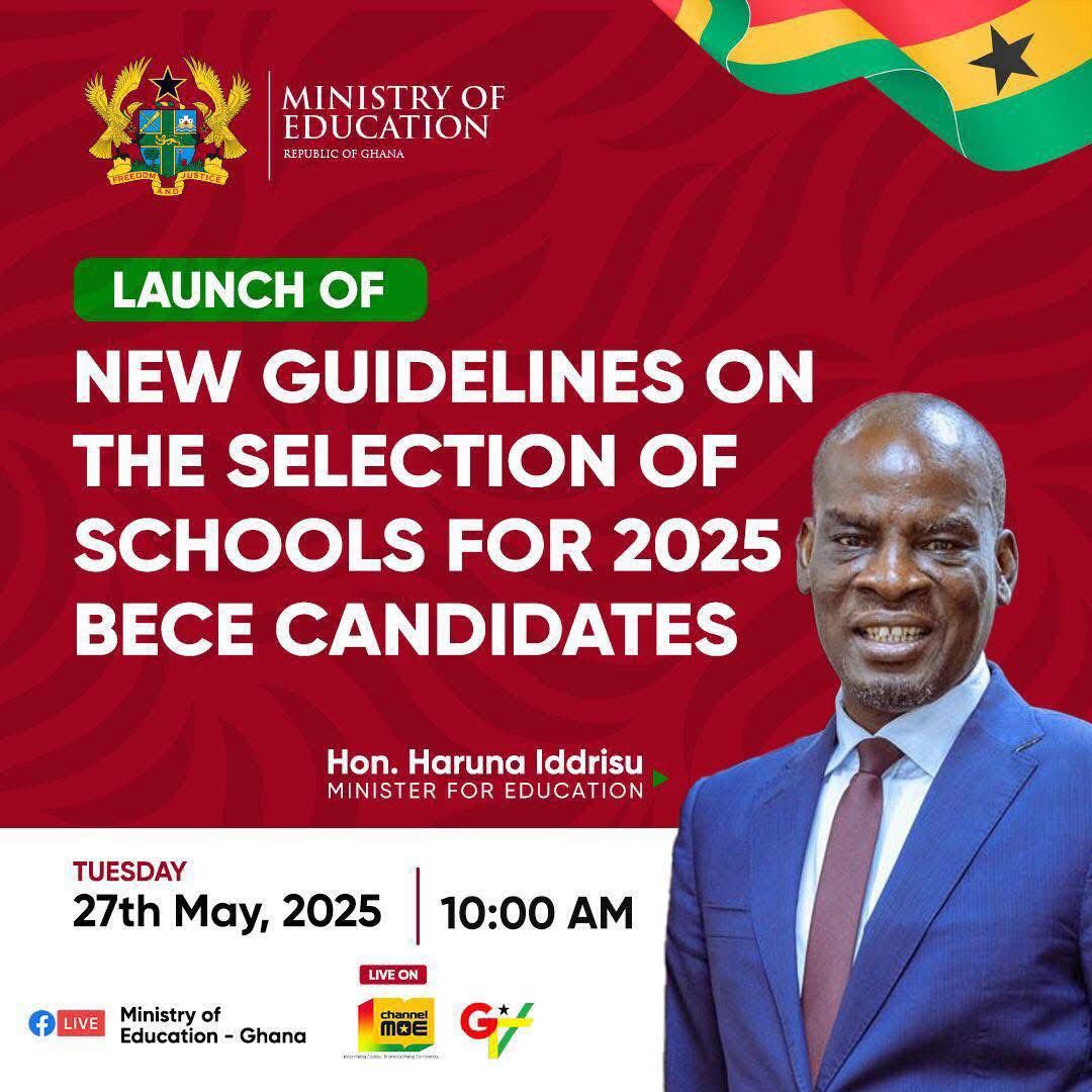 New 2025 BECE school selection guidelines to be released tomorrow