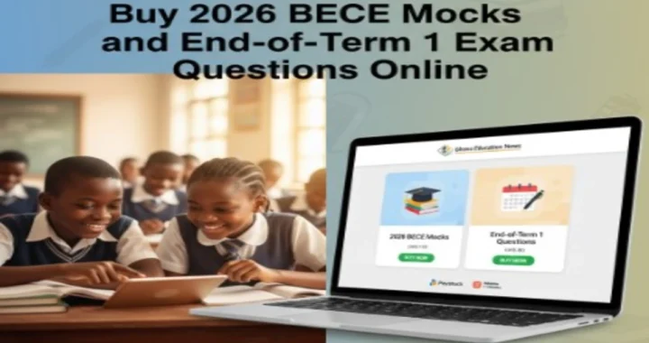 Buy 2026 BECE Mocks and Term 1 Exam