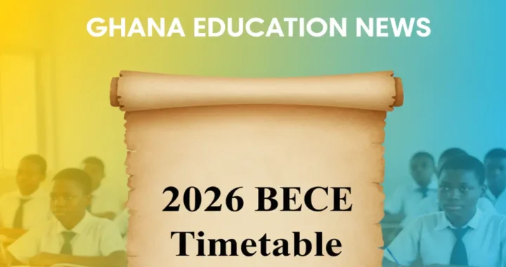 WAEC Releases 2026 BECE Timetable