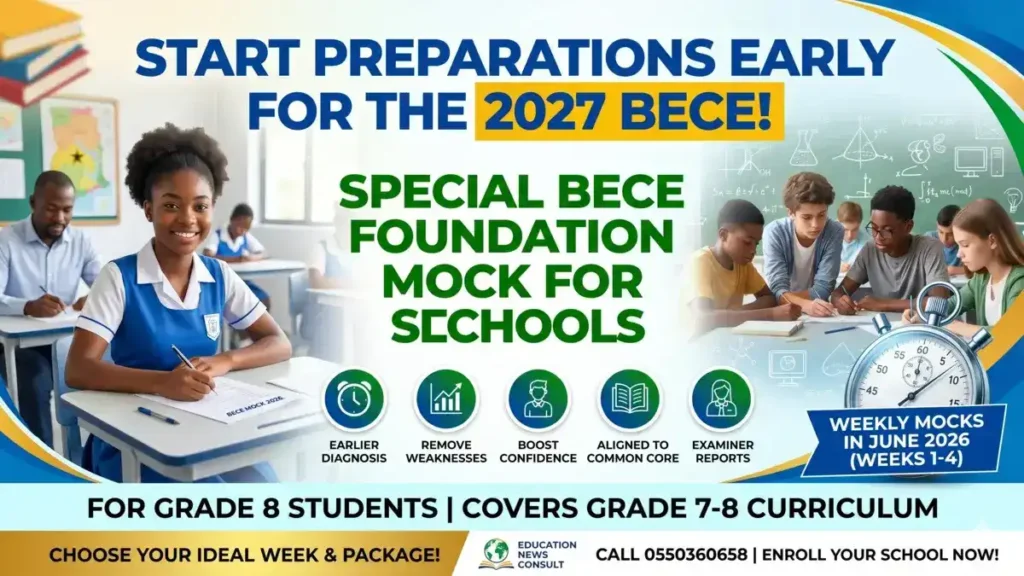 Grade 8 BECE foundation mock