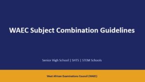 SHSTVET Subject Combinations for BECE Graduates