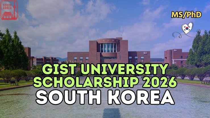 GIST Fully Funded Scholarship 2027: Masters & PhD